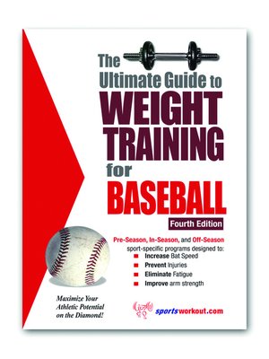cover image of The Ultimate Guide to Weight Training for Baseball